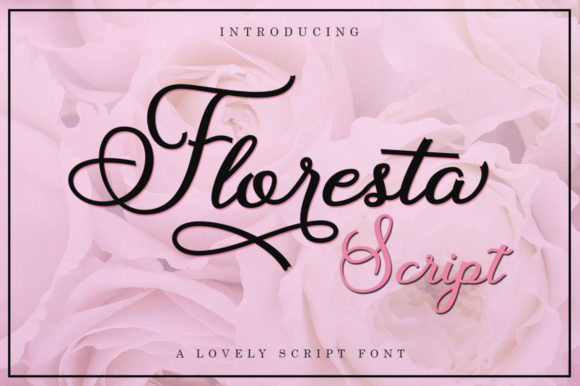 Floresta Script Font for Bold Campaigns