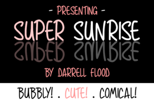 Super Sunrise: A Handwritten Font for Warm Editorial Design