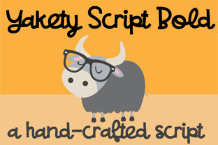 Yakety Script Font Review for Campaigns